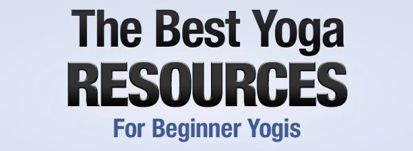 Best yoga resources for new yoga practitioners
